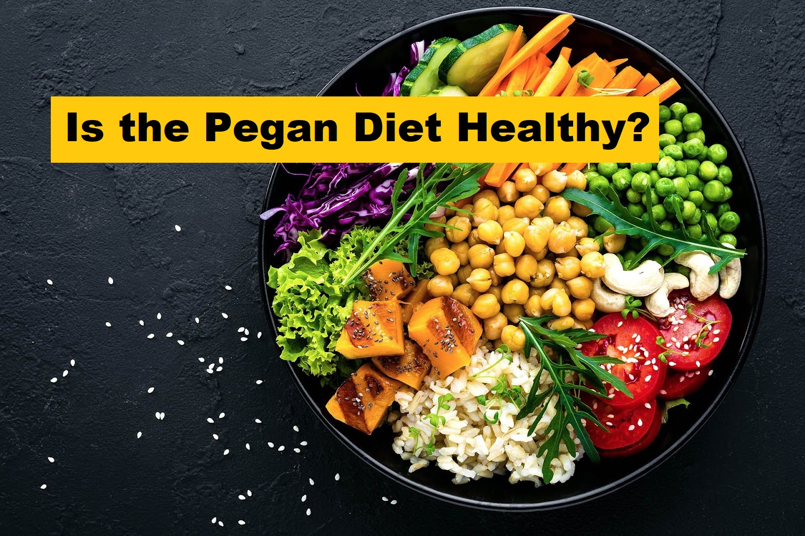 Is the Pegan Diet Healthy